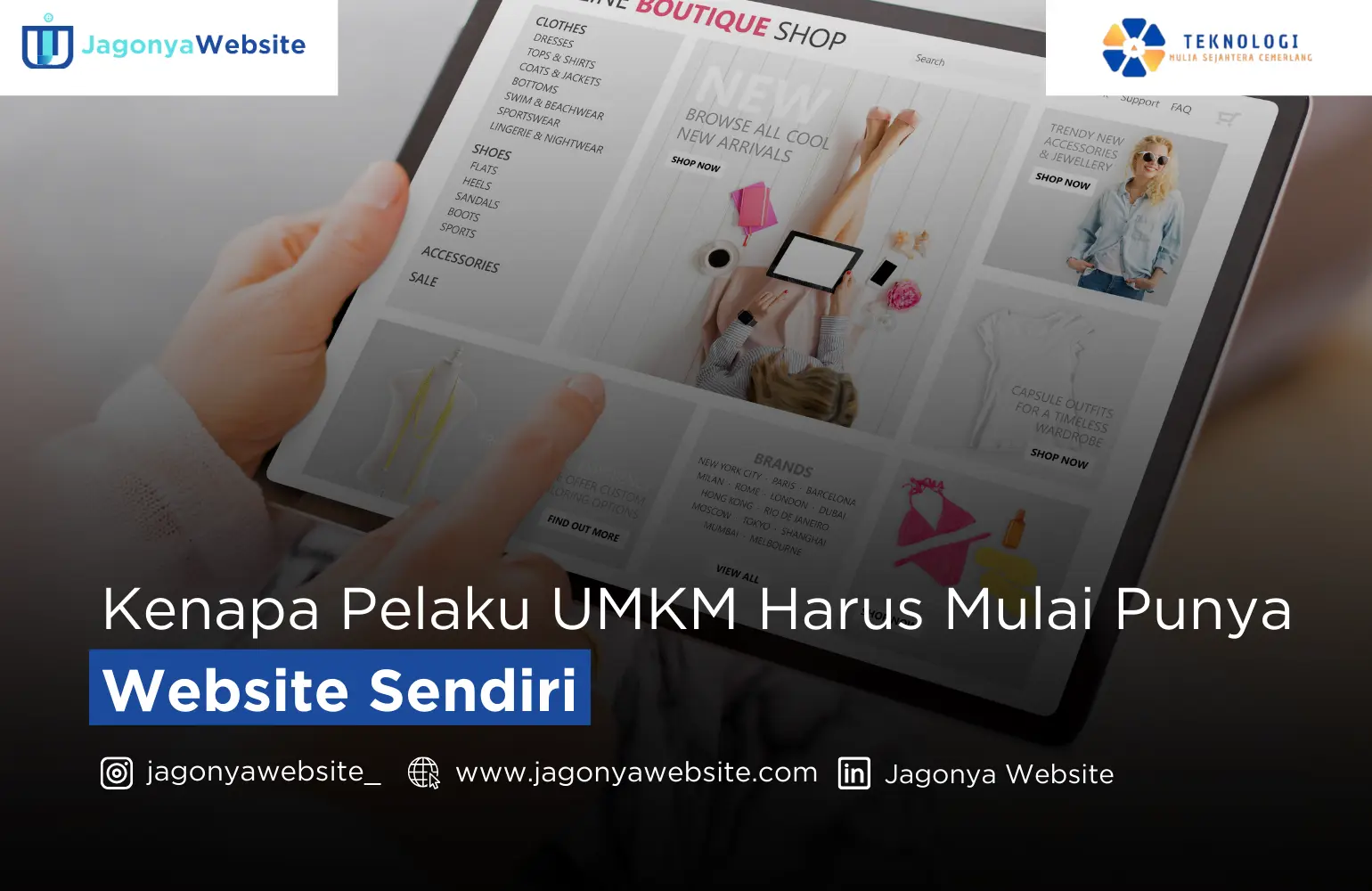 Kenapa Pelaku UMKM Harus Mulai Punya Website Sendiri